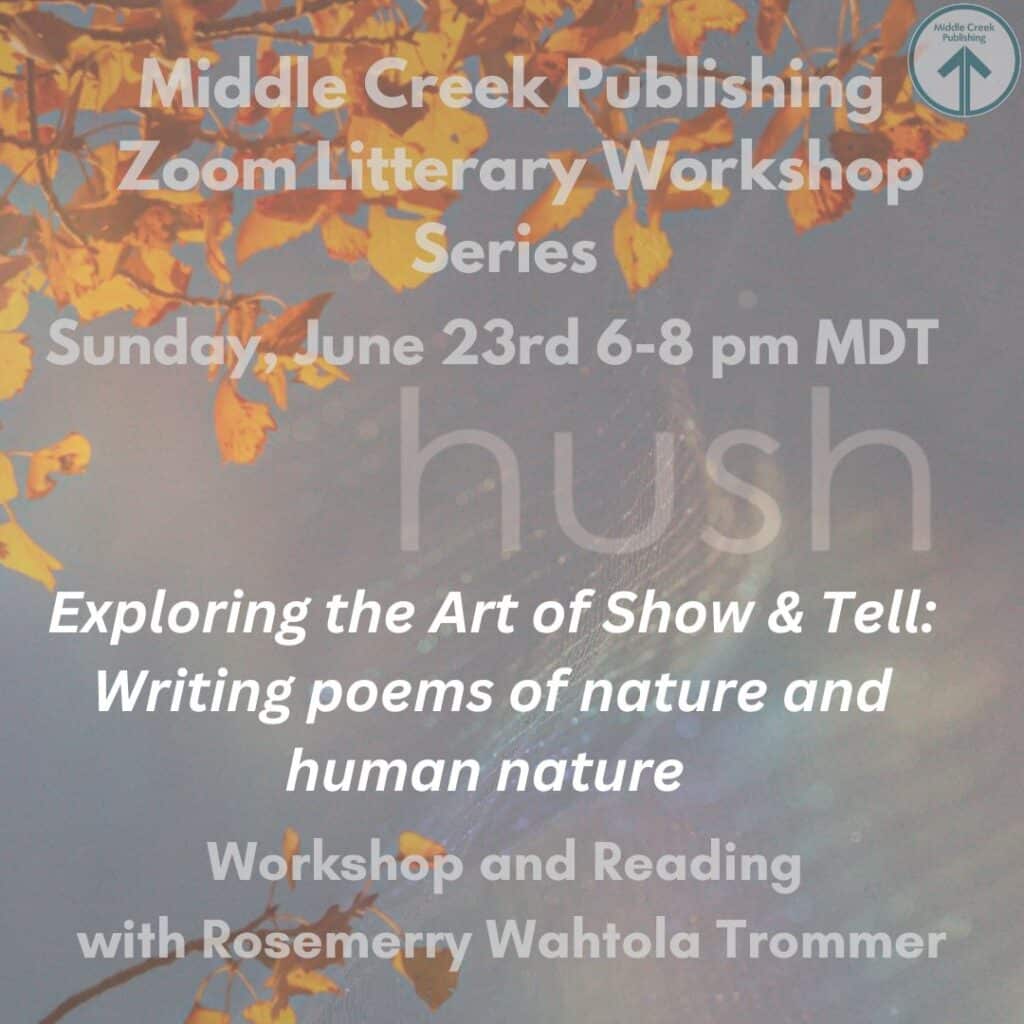 Exploring the Art of Show & Tell: Writing poems of nature and human ...
